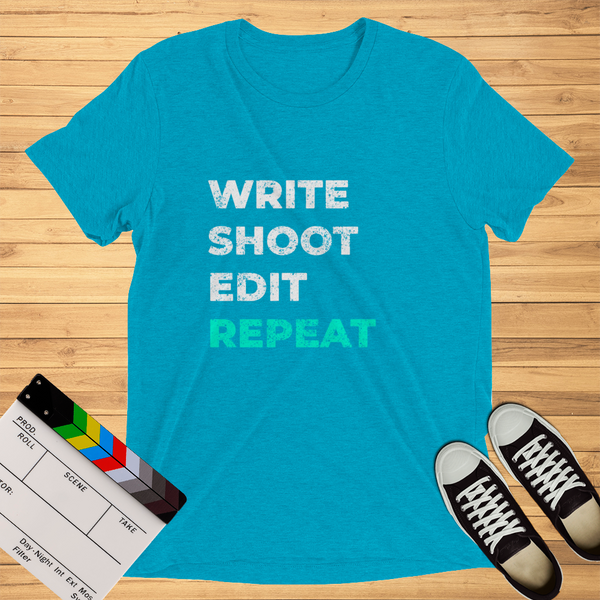 Write Shoot Edit Repeat | T-Shirt