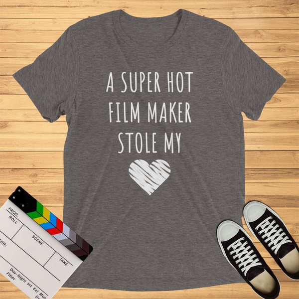 A Super Hot Film Maker Stole My Heart | T-Shirt