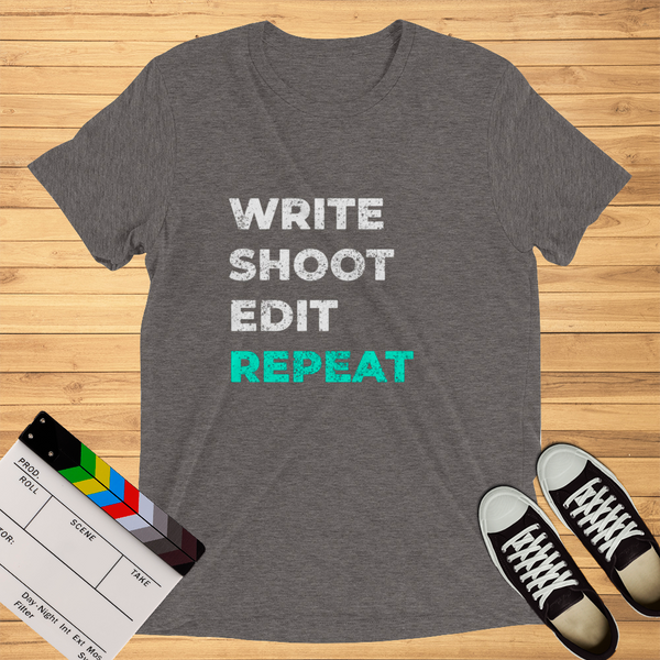 Write Shoot Edit Repeat | T-Shirt