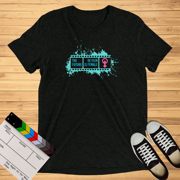 The Future Of Film Is Female | T-Shirt