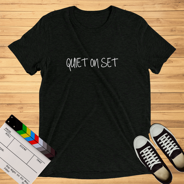 Quiet On Set | T-Shirt