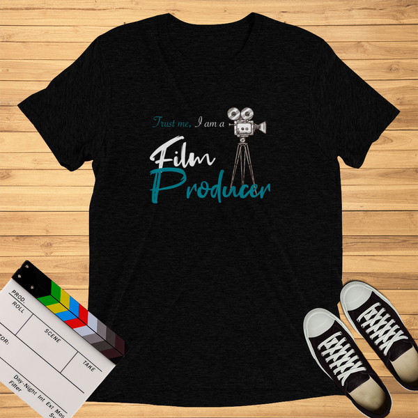 Trus Me, I Am A Film Producer | T-Shirt