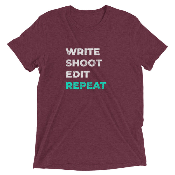 Write Shoot Edit Repeat | T-Shirt