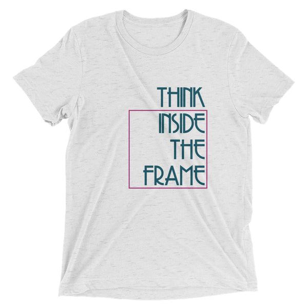 Think Inside The Frame | T-Shirt