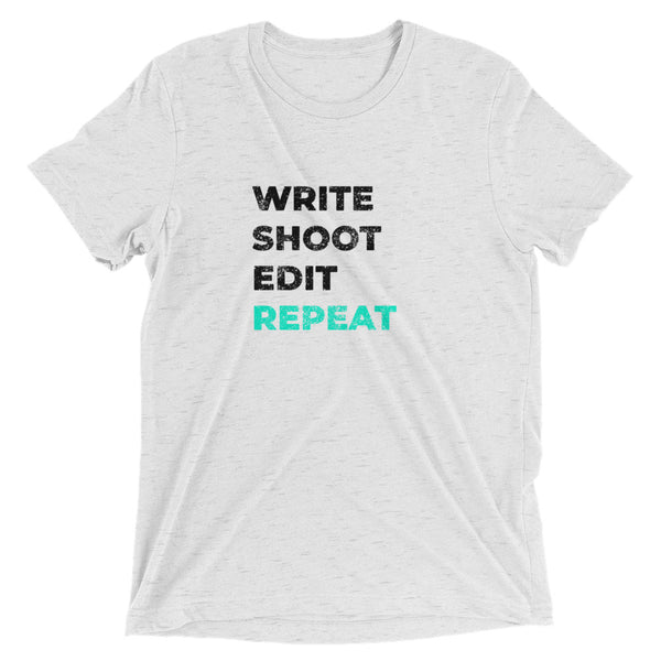 Write Shoot Edit Repeat | T-Shirt