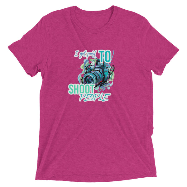 i Get Paid To Shoot People | T-Shirt