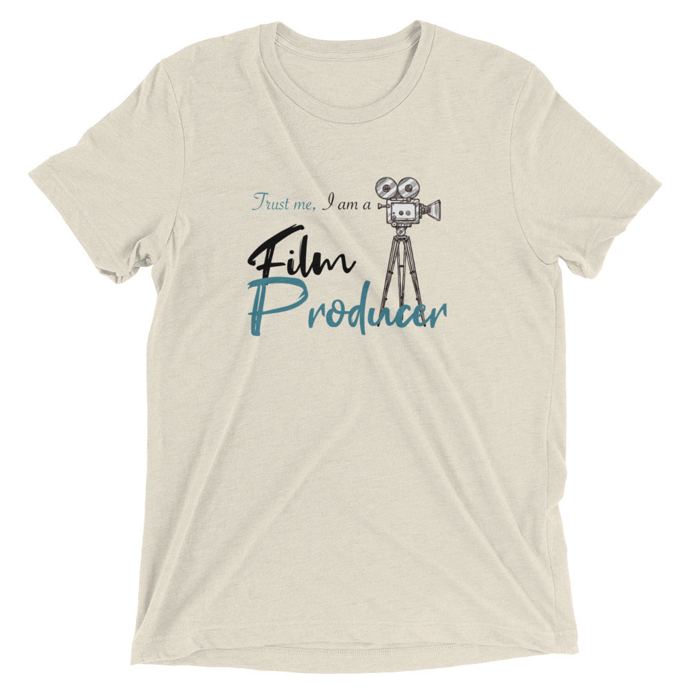 Trus Me, I Am A Film Producer | T-Shirt