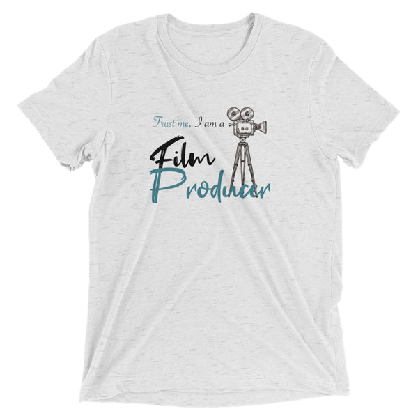 Trus Me, I Am A Film Producer | T-Shirt