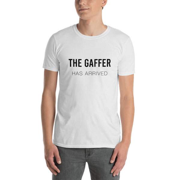 The Gaffer Has Arrived | T-Shirt