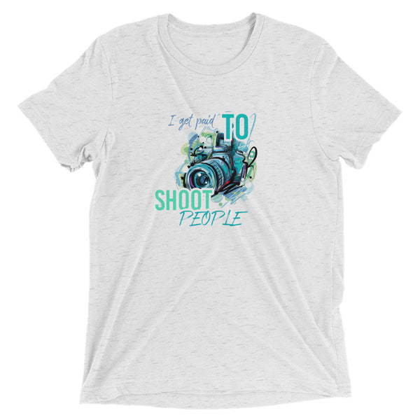 i Get Paid To Shoot People | T-Shirt