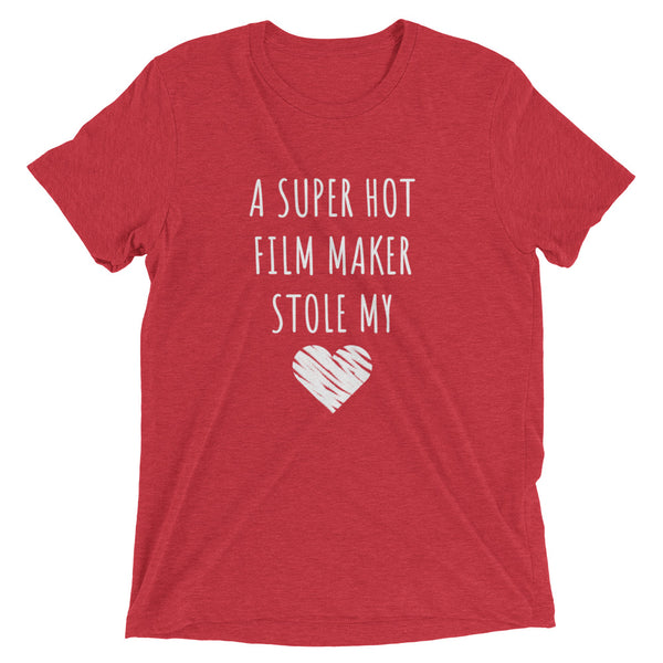 A Super Hot Film Maker Stole My Heart | T-Shirt