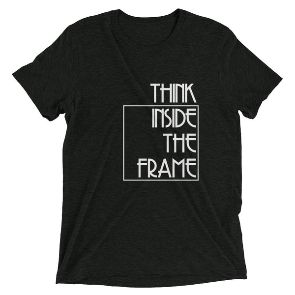 Think Inside The Frame | T-Shirt